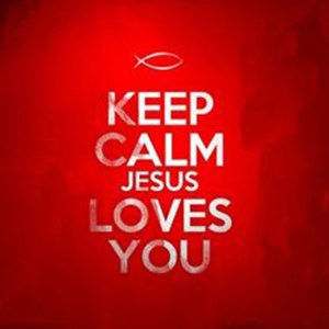 keep calm jesus loves you
